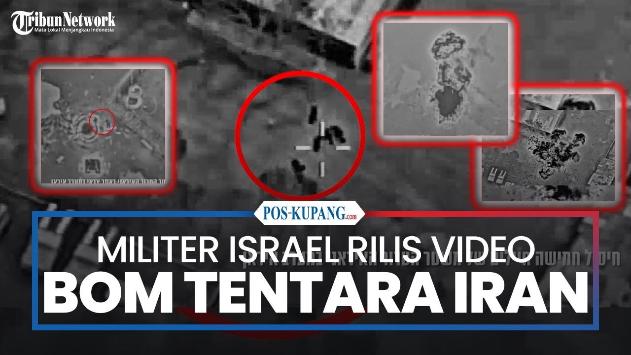 IDF Rilis Video Bom Tentara Iran di Iran Barat