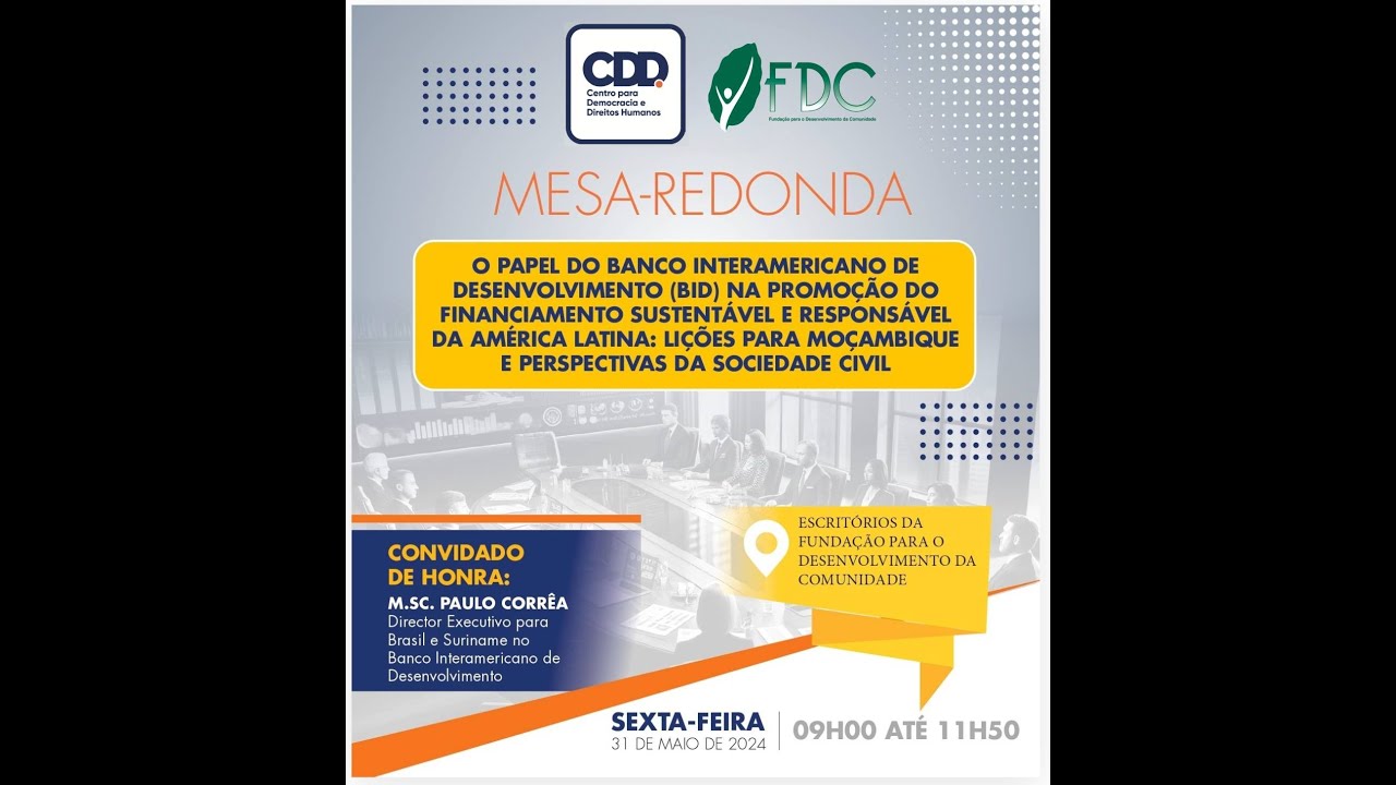 WORKSHOP PROVINCIAL  - O PAPEL DA SOCIEDADE NA SUPERVISÃO DO FUNDO SOBERANO DE MOÇAMBIQUE