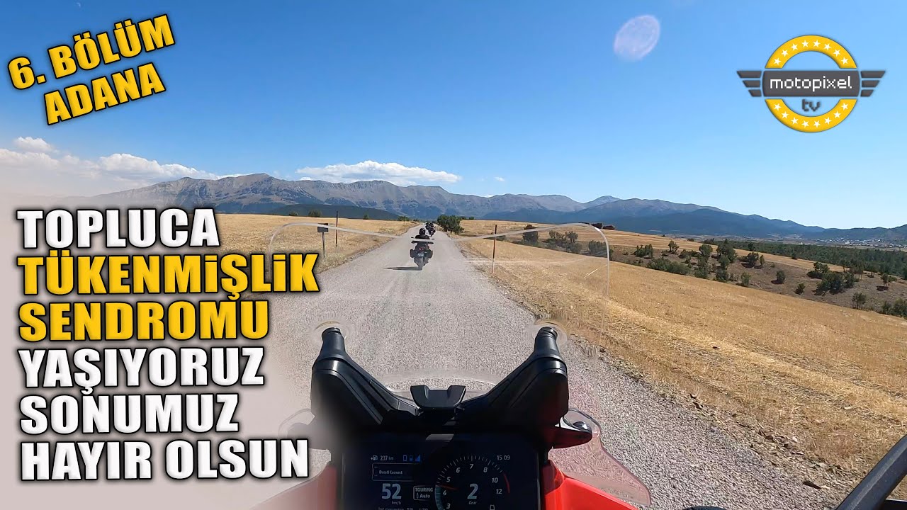 Hem Yol, Hem Dert Bölümü! Topluca Tükendik!