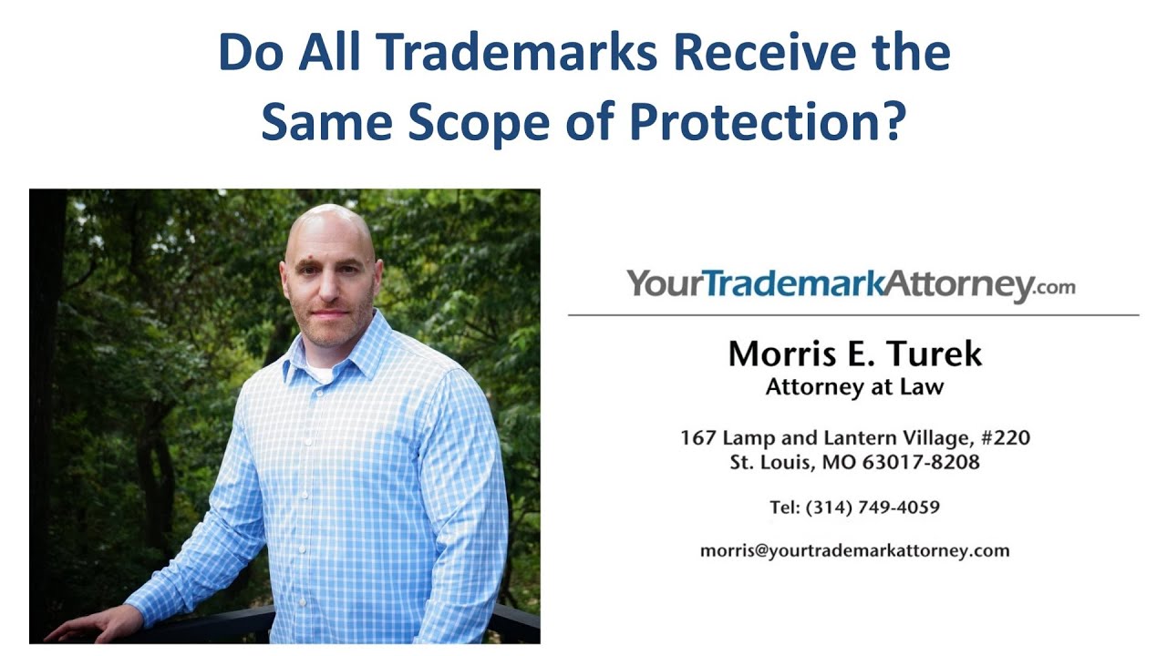 Do All Trademarks Receive the Same Scope of Protection? | Are All Trademarks Created Equal?