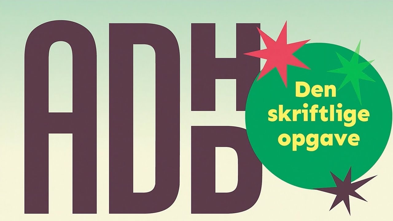 Få lavet din aflevering - når du har ADHD eller ADD