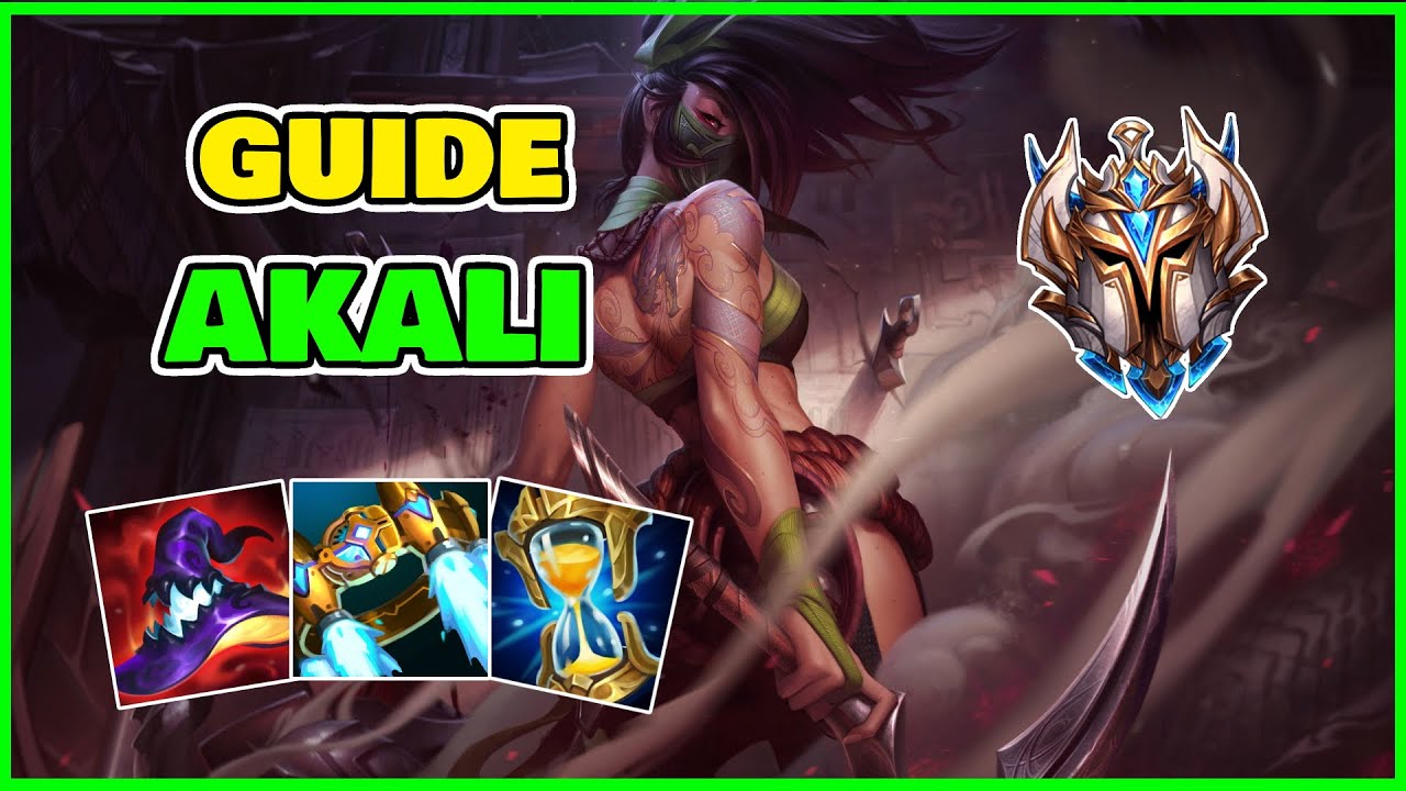 GUIDE AKALI S12 - COMMENT BIEN JOUER LE CHAMPION (Gameplay explicatif et &eacute;ducatif, tips, etc)