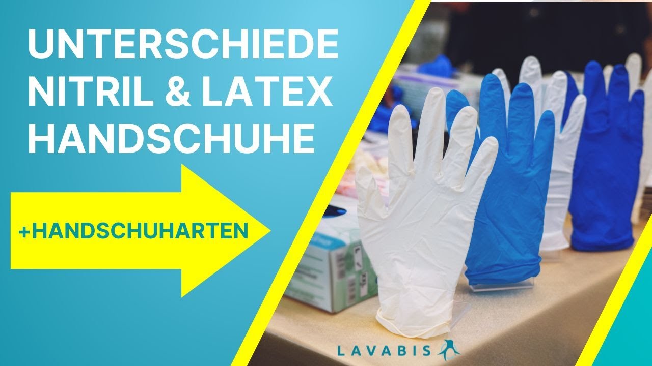 Unterschied zwischen Latex- und Nitrilhandschuhen (und weitere Handschuharten)