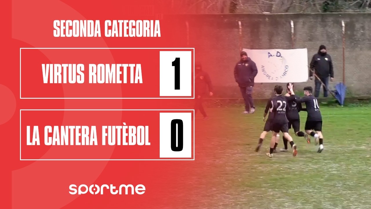SecondaCategoria | Virtus Rometta vs La Cantera Futèbol