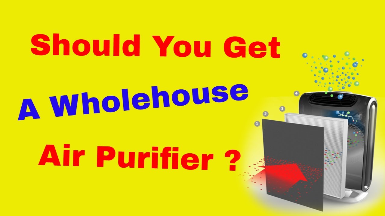 Are Whole House Air Purifiers Worth It? Watch This Before You Get One!