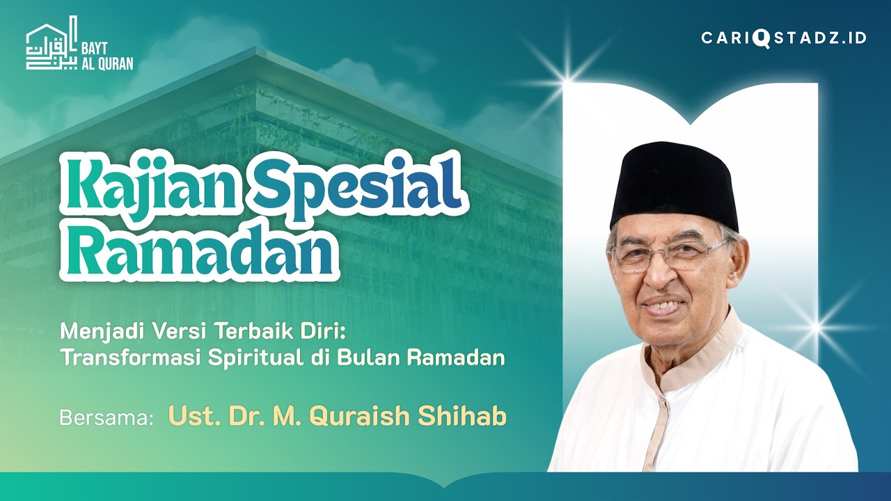 Al-Qur'an Sebagai Petunjuk Sepanjang Masa - Dr. Muhammad Quraish Shihab, M.A.