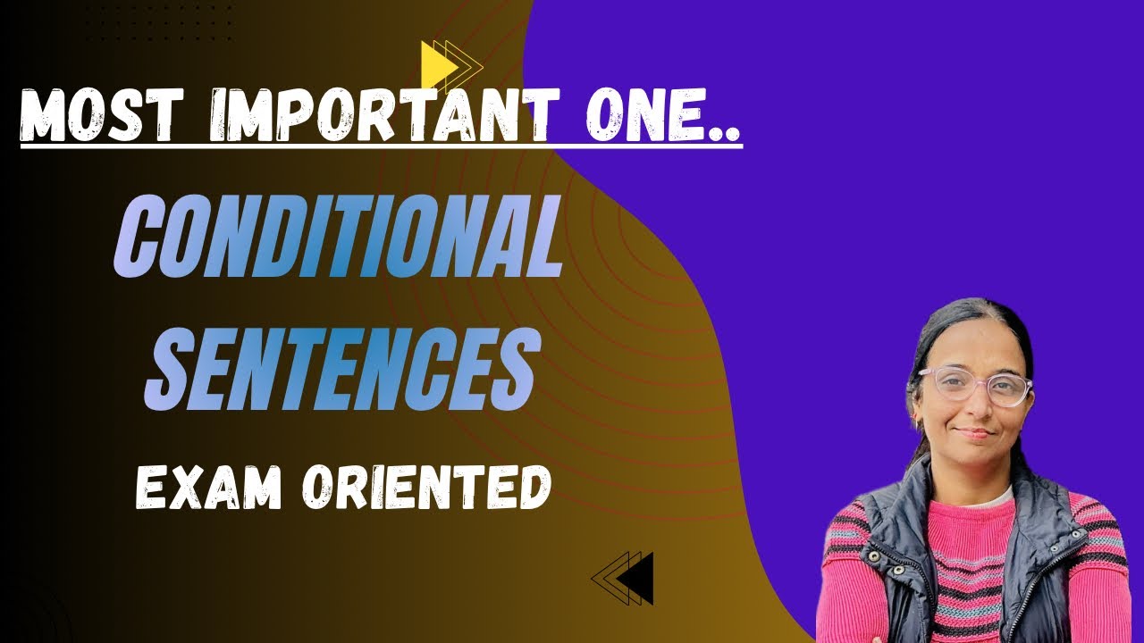 Conditional Sentences Made Easy | Real Life Examples + Rules + Practice 