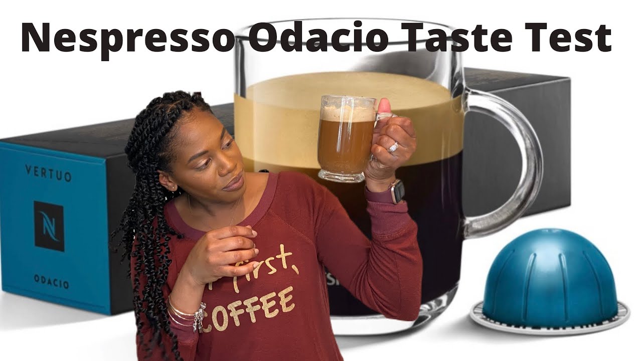 Tasting the Nespresso Odacio Pod