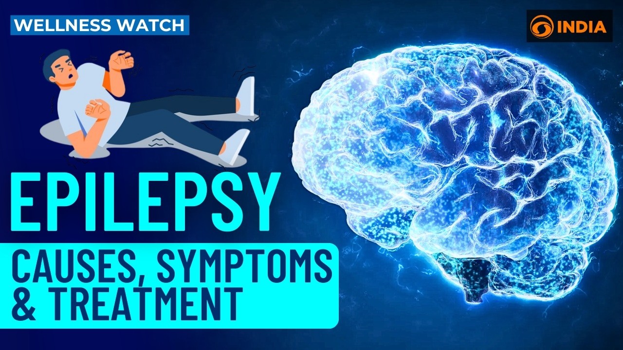 Epilepsy: Causes, symptoms & treatment | Wellness Watch