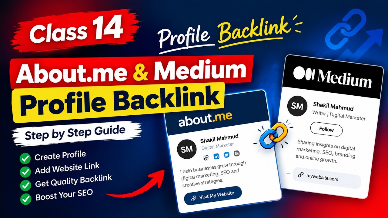 Class 14 | Profile Backlink with About.me & Medium | Off Page SEO |  Backlink Tutorial Bangla