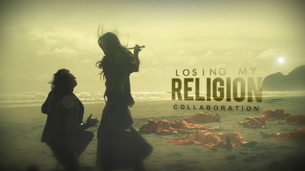 ✦ Losing my Religion [25K Collab]