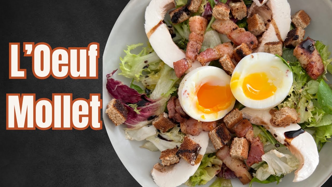 l'œuf mollet parfait et inratable. Une entrée délicieuse et facile en moins de 15 minutes
