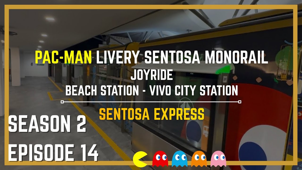 (PAC-MAN Livery) | Sentosa Express Joyride (Beach Station - Vivo City Station) 