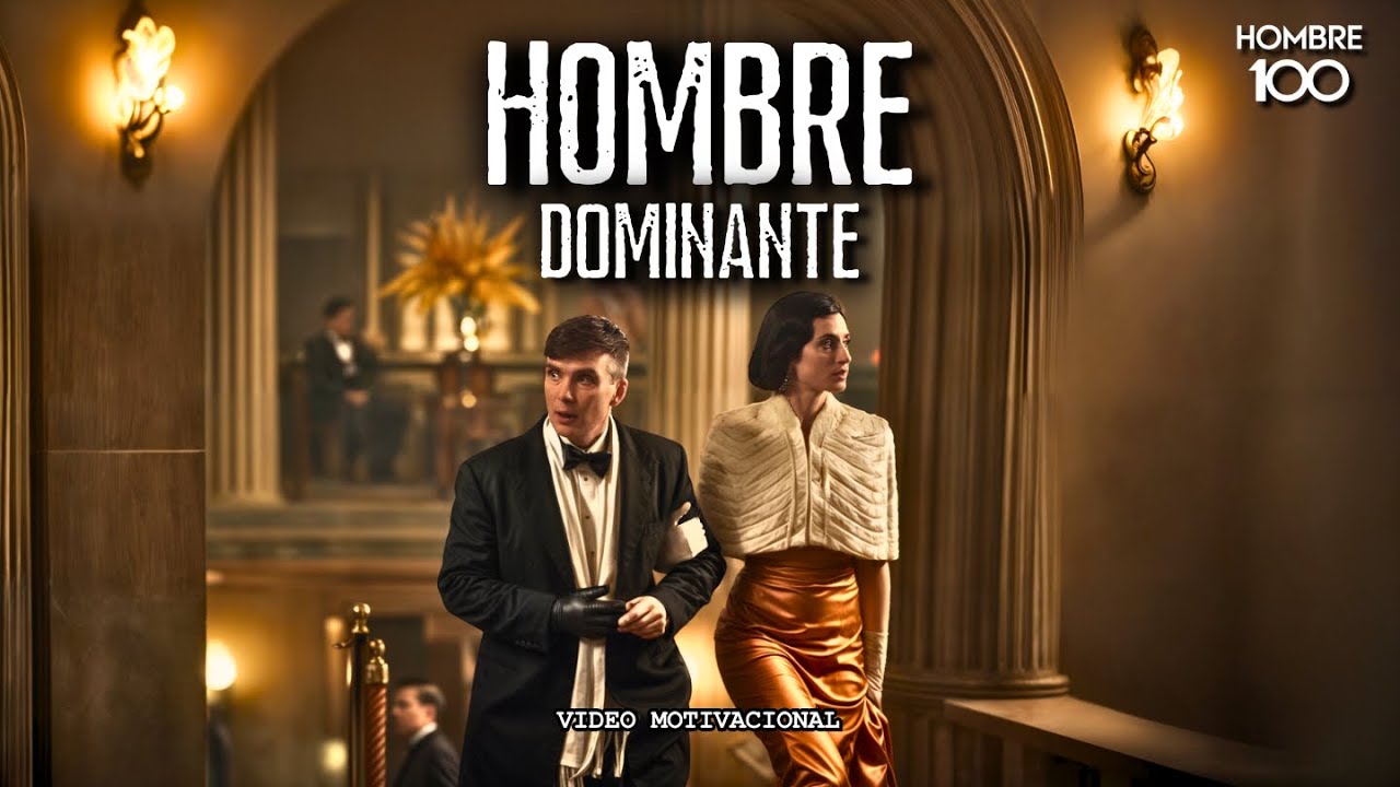 Como ser un Hombre Dominante | Discurso Motivacional