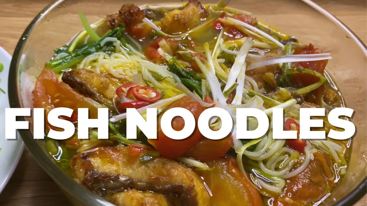 How to make Vietnamese fish noodles | Bun ca recipe | Asia food