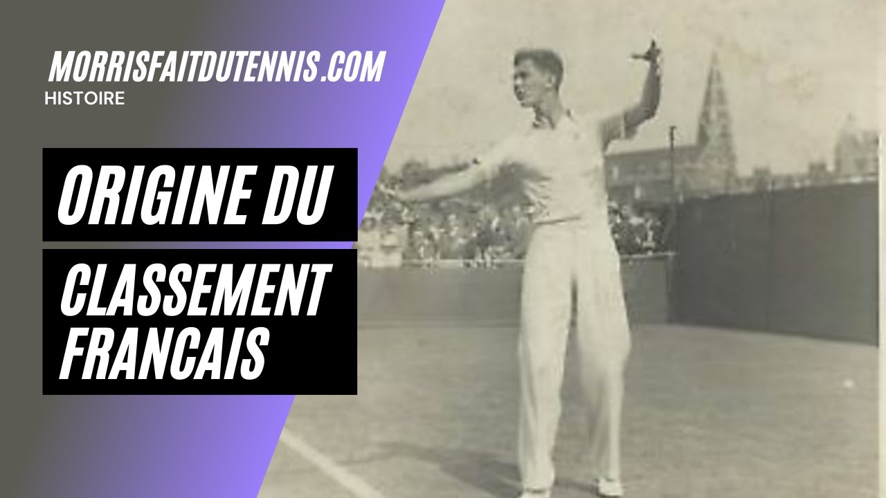Quel est l'origine du classement fran&ccedil;ais