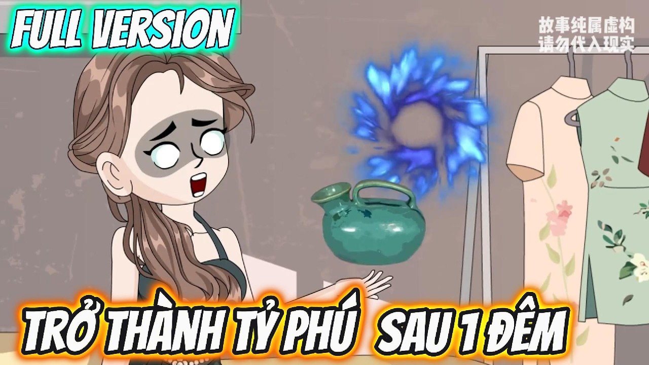 Full Version | Trở Thành Tỷ Phú Sau Một Đêm | Pe Vietsub