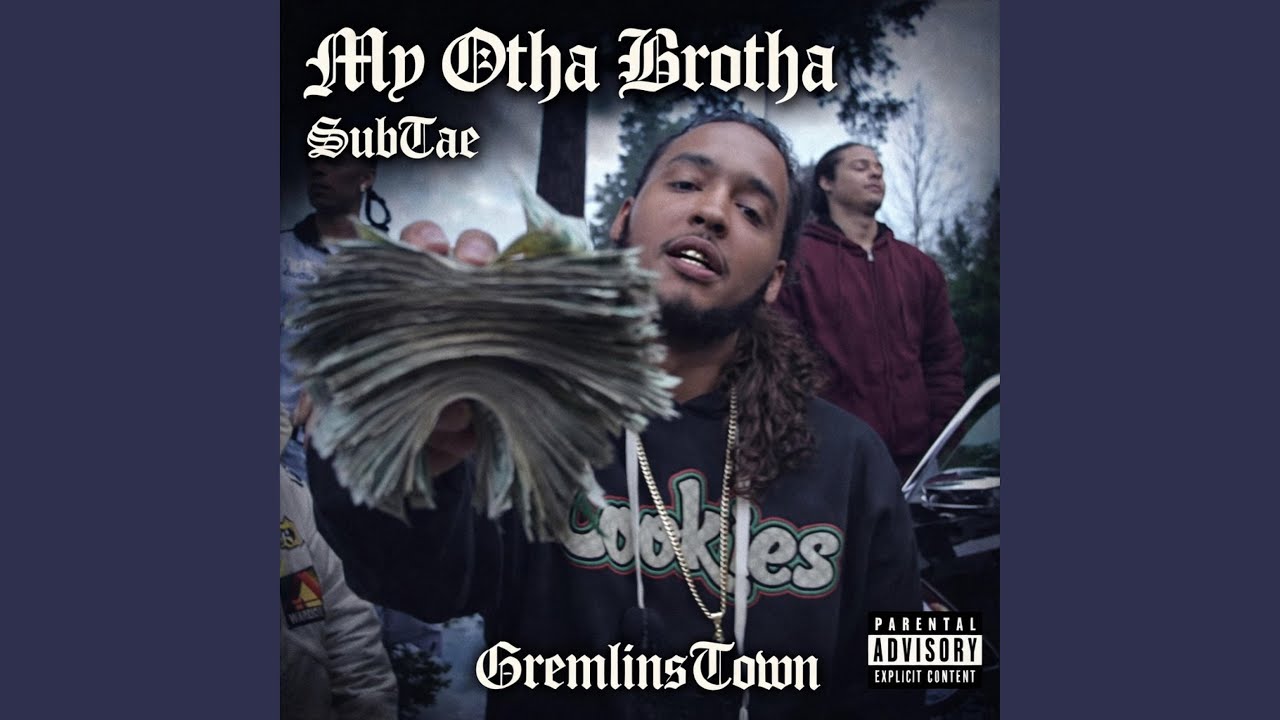 My Otha Brotha (feat. SubTae)