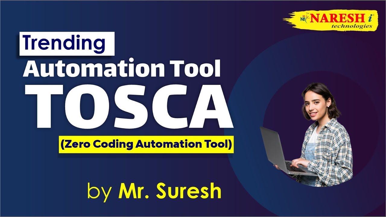 Tosca | Session-1 Trending Automation Tool Tosca [ Zero Coding Automation Tool] by Mr. Suresh