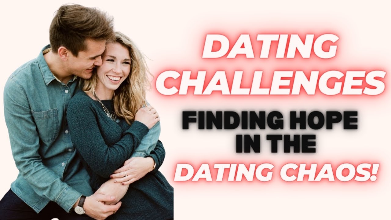 Mending Broken Hearts: Finding Hope in the Dating Chaos