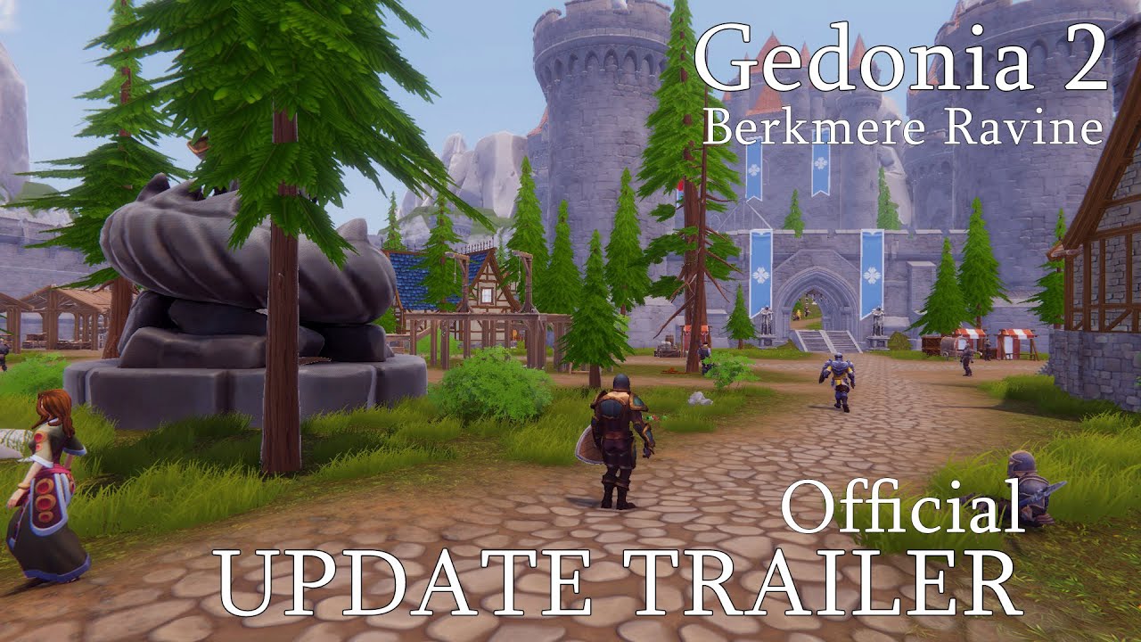 Gedonia 2 - Berkmere Ravine | Official Update Trailer