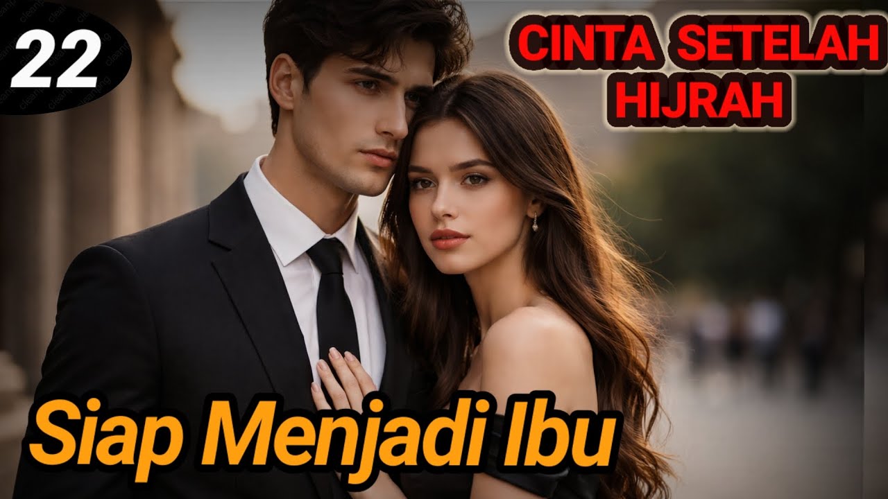 Bab 22. Siap Menjadi Ibu