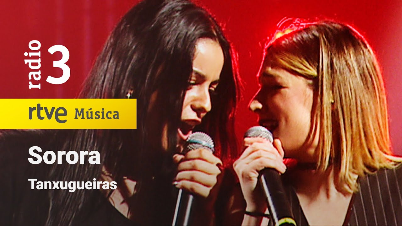 Tanxugueiras  - “Sorora” | Conciertos de Radio 3 (2022)