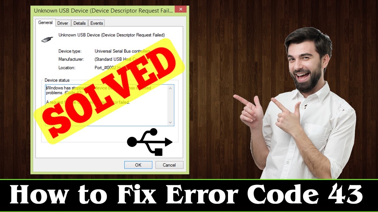 [SOLVED] How to Fix Error Code 43 Problem Issue (100% Working)