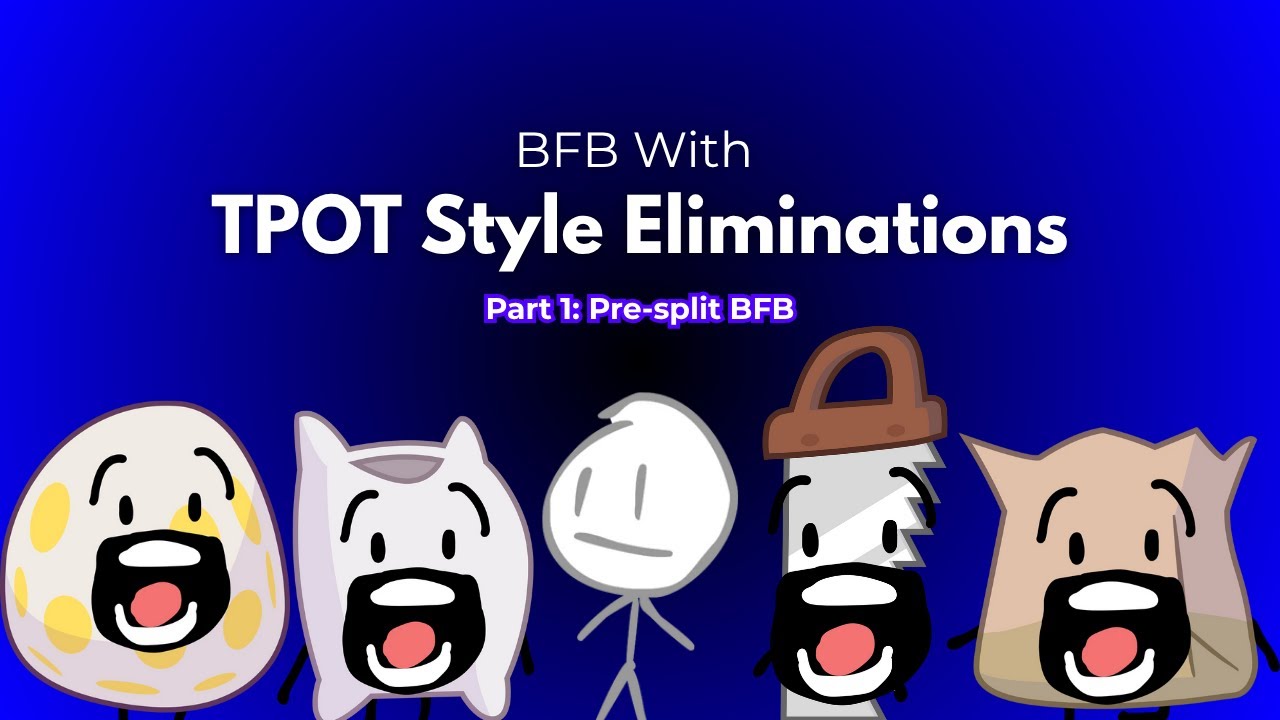 BFB With TPOT Style Eliminations! (Part 1: Pre-split BFB)