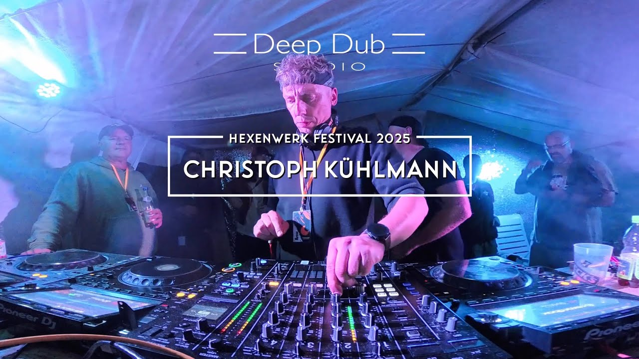 Christoph Kühlmann @ Hexenwerk Festival 2025 Minimal Deep Tech House Set