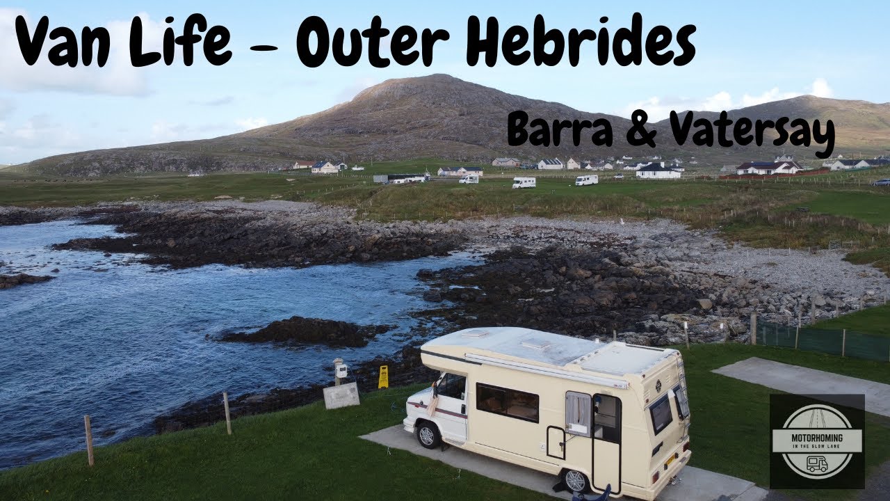 Van Life | Outer Hebrides | Barra