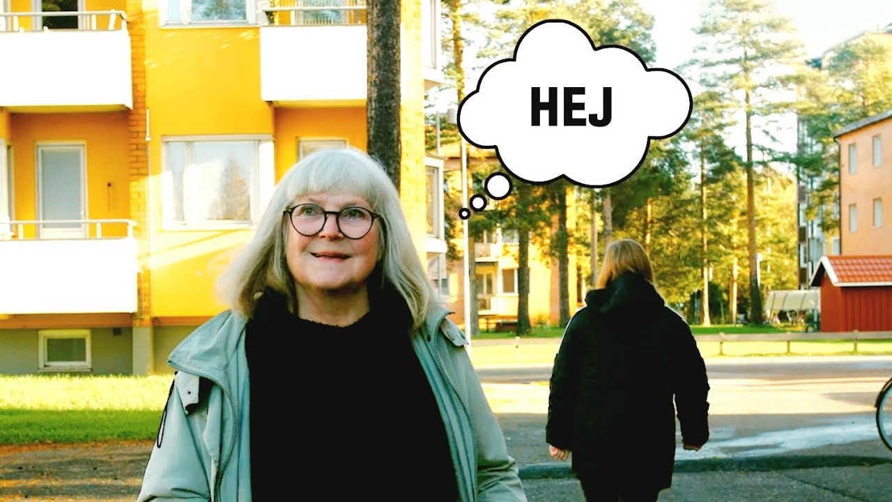 Sweden wants you to say HEJ/HELLO!