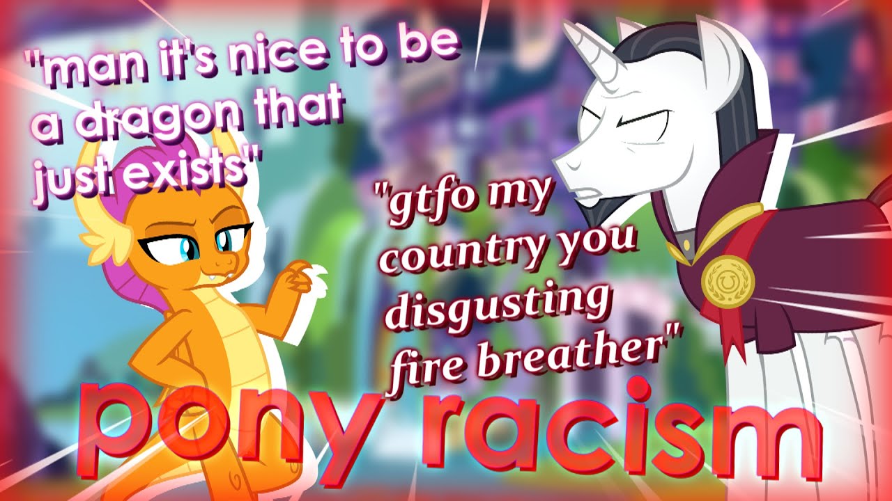 MLP's Racism Is Stupid