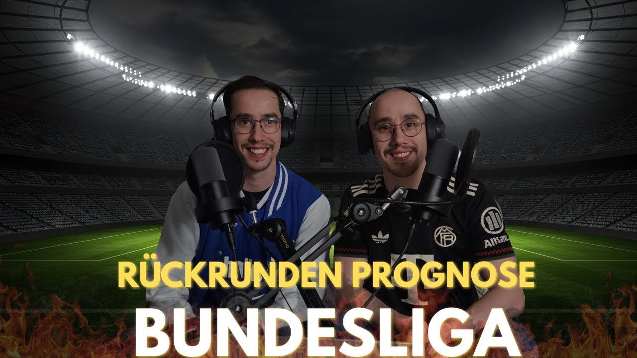 Rückrunden Prognose ! Wer kommt nach Europa ? Wer steigt ab ?