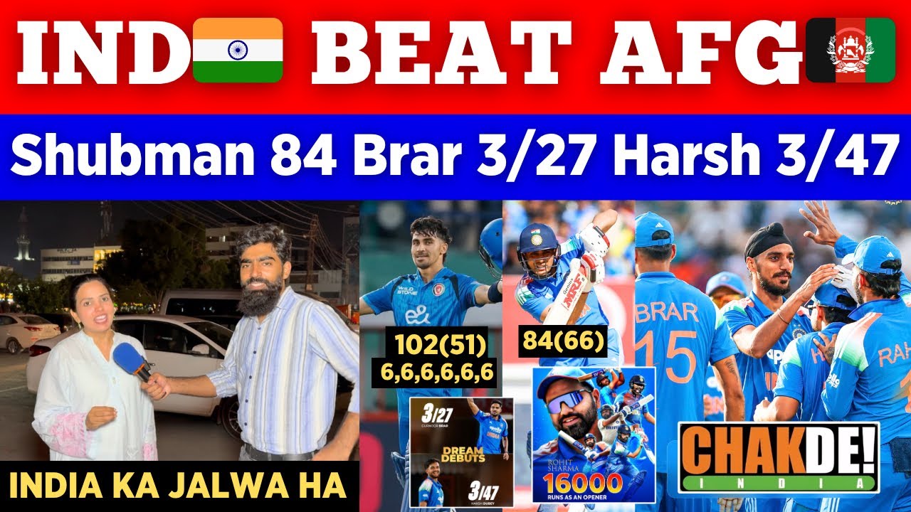 IND 🇮🇳 195/3 🥵 Destroy AFG 🇦🇫 In 1st ODI || Shubman 84 Gurbaz 102 Arsh 2 || Pak Public Reactions 