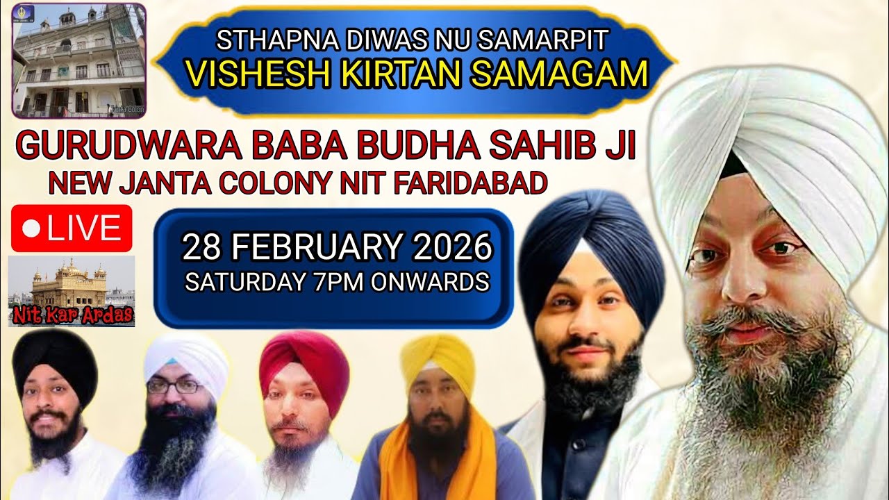 LIVE! STHAPNA DIWAS KIRTAN SAMAGAM 28 FEB 2026 G BABA BUDHA SAHIB JI NEW JANTA COLONY FARIDABAD