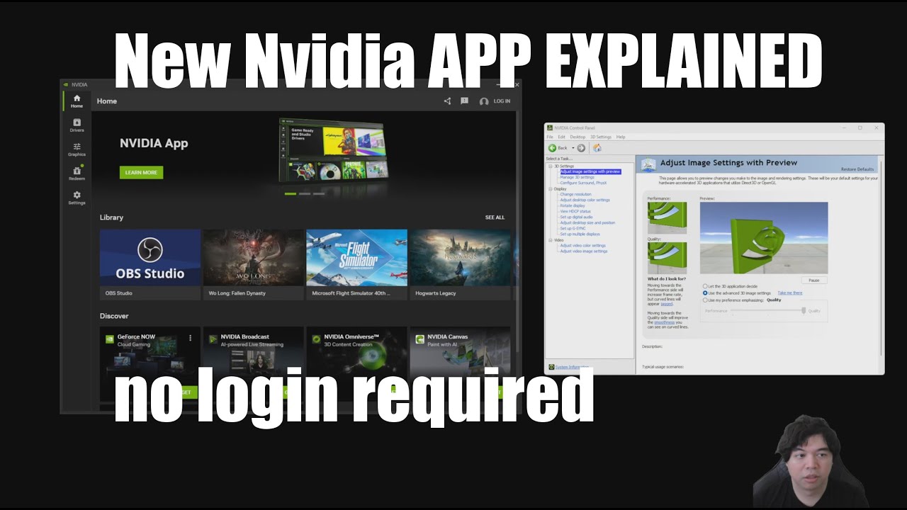 Nvidia APP vs Nvidia Control Panel - Login Optional