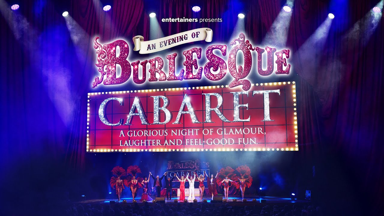 entertainers presents - An Evening of Burlesque Cabaret