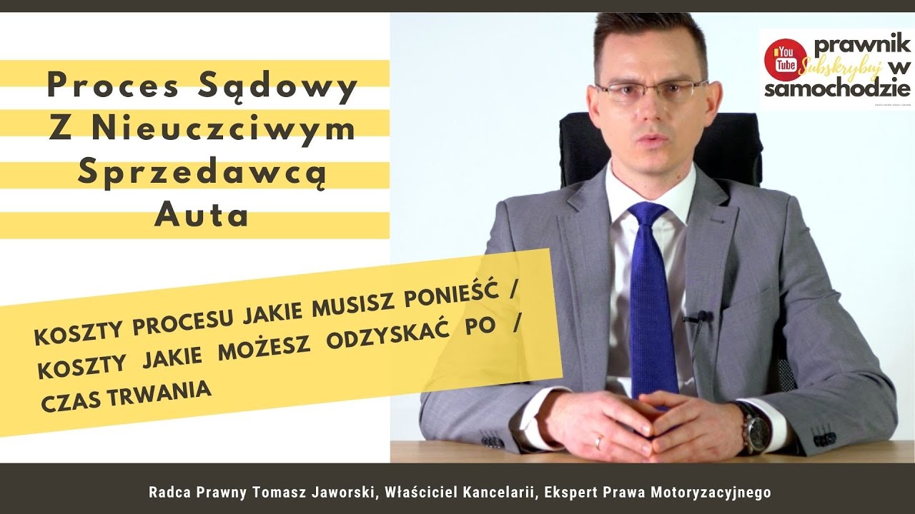 Zwrot auta po zakupie  -proces sądowy ze sprzedawcą auta - koszty, procedura, terminy