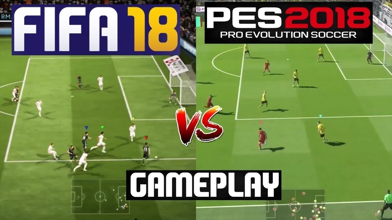 FIFA 18 vs PES 2018 Gameplay Comparison  Update Gamers