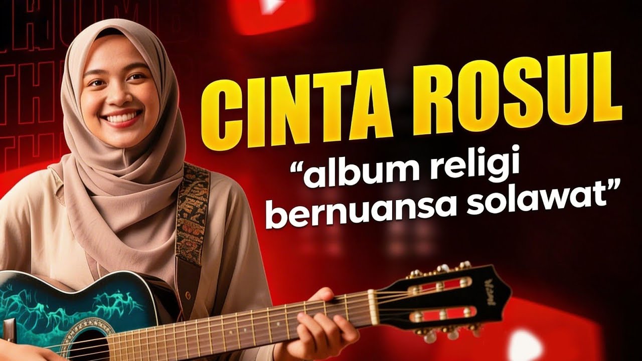 Kumpulan lagu bernuansa SHOLAWAT Cocok untuk penganta tidur II CINTA ROSUL  II