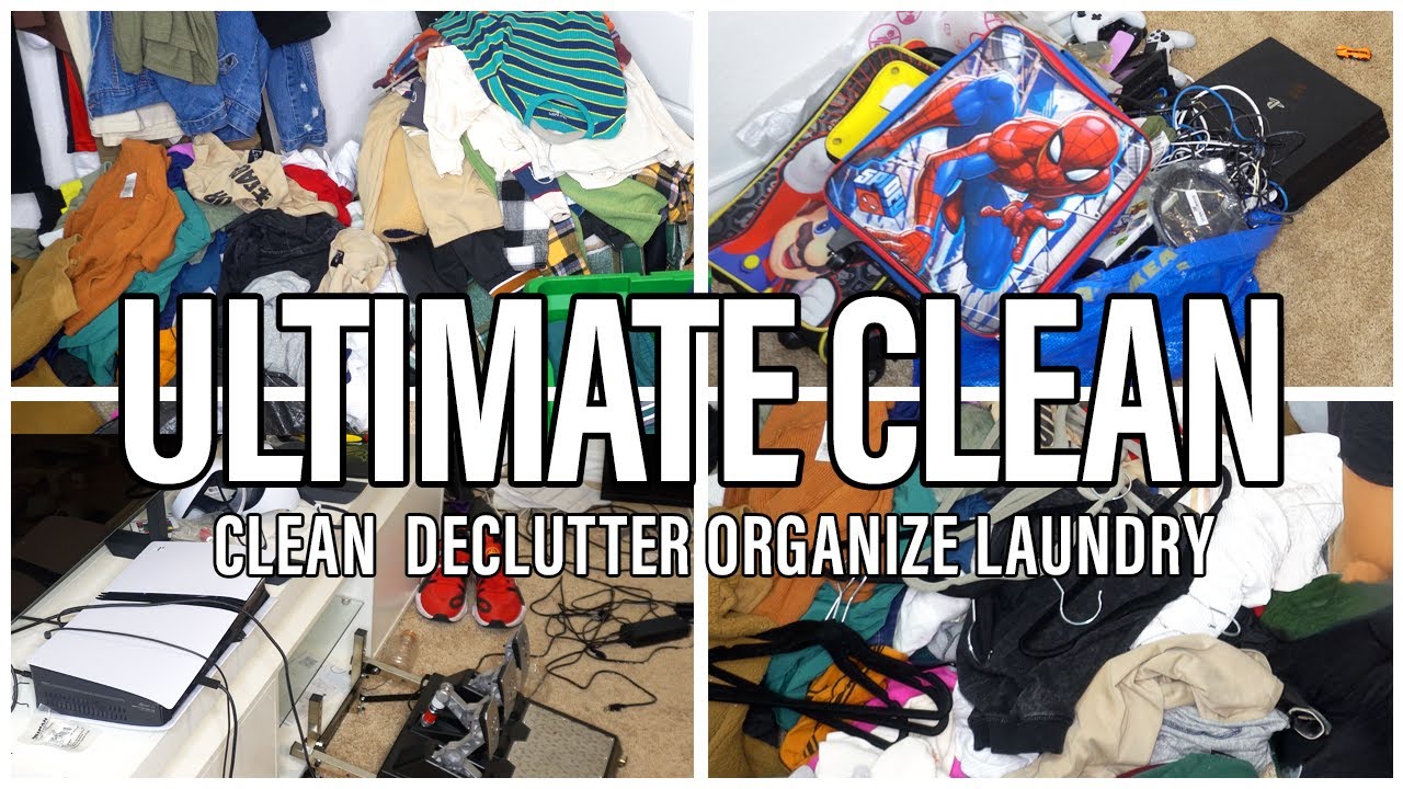 ULTIMATE CLEAN WITH ME // CLEAN DECLUTTER ORGANIZE LAUNDRY // EXTREME CLEANING MOTIVATION