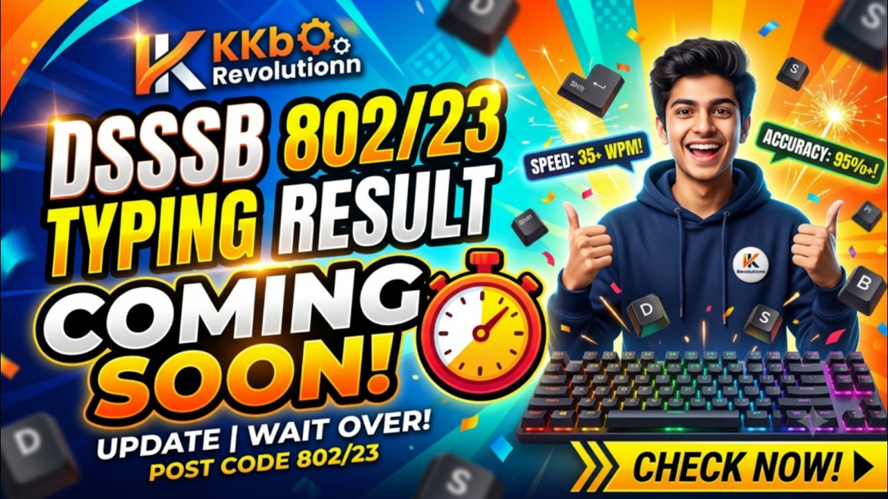 DSSSB 802/23 TYPING RESULT SOON 🔥|| DSSSB LDC FINAL CUT OFF|| #dsssb #802/23
