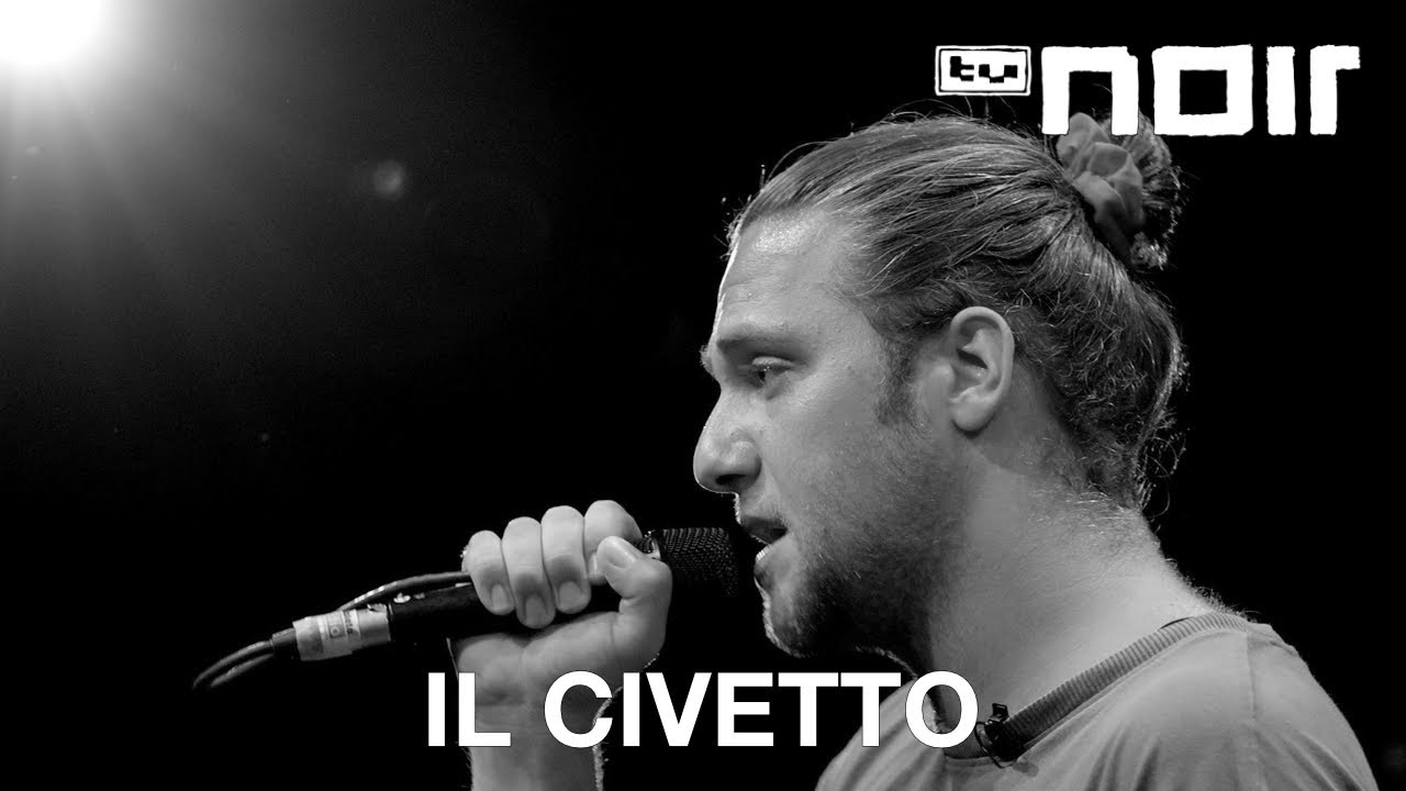 il Civetto – Rio-Reiser-Platz (live bei TV Noir)