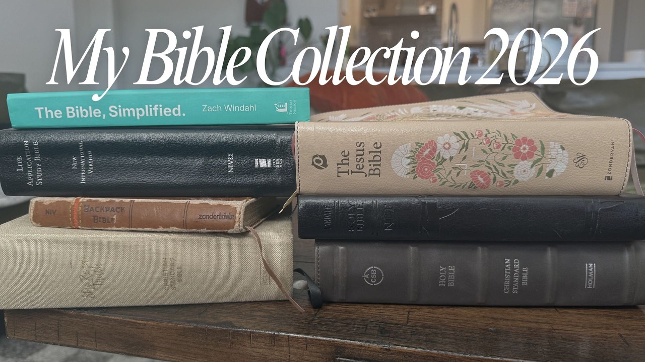 my bible collection // 2026