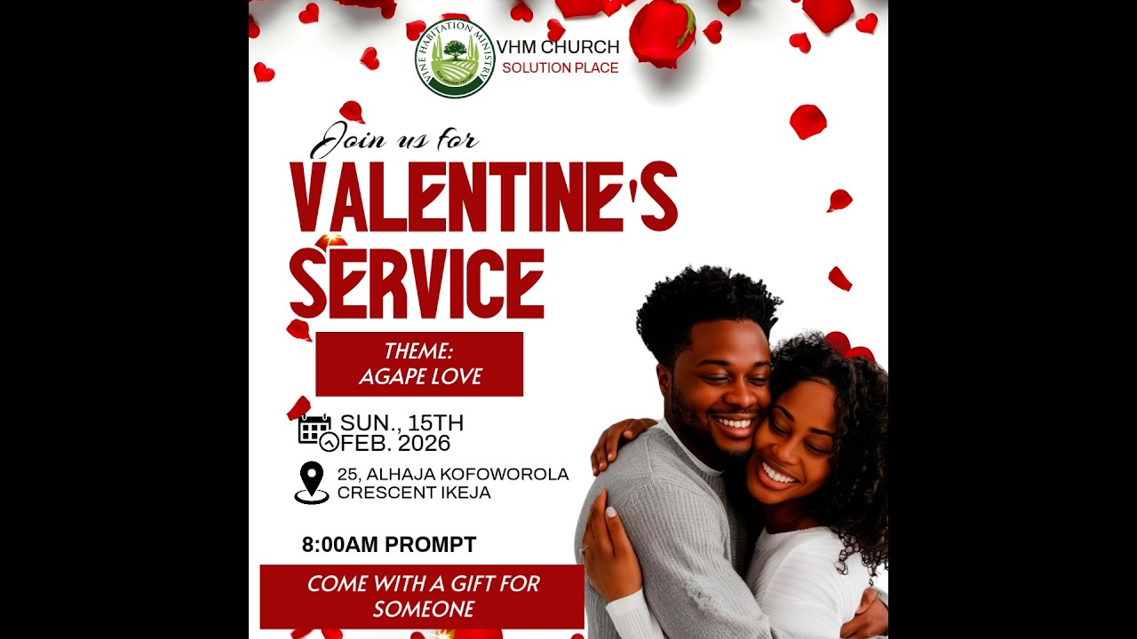 VALENTINE SPECIAL SUNDAY SERVICE//AGAPE LOVE//PST WOLE AKANMU