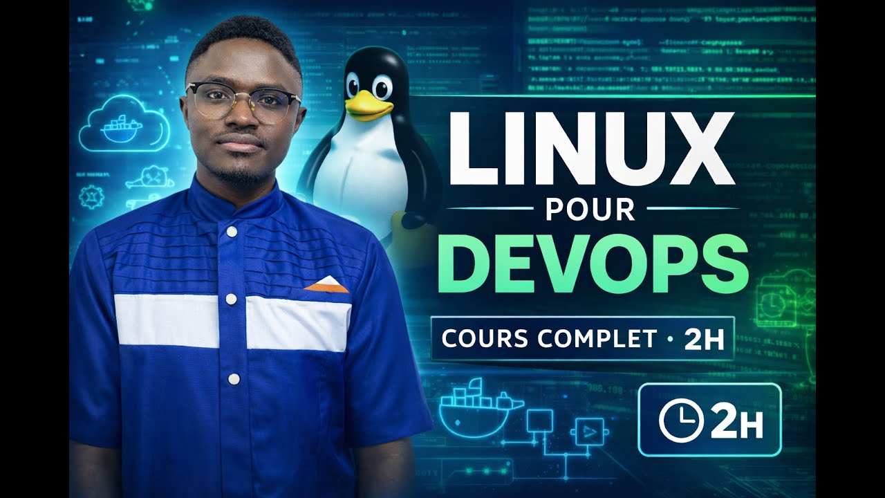 LINUX POUR LE DEVOPS : Cours Complet de Zéro à Expert (Projets Réels & Production)