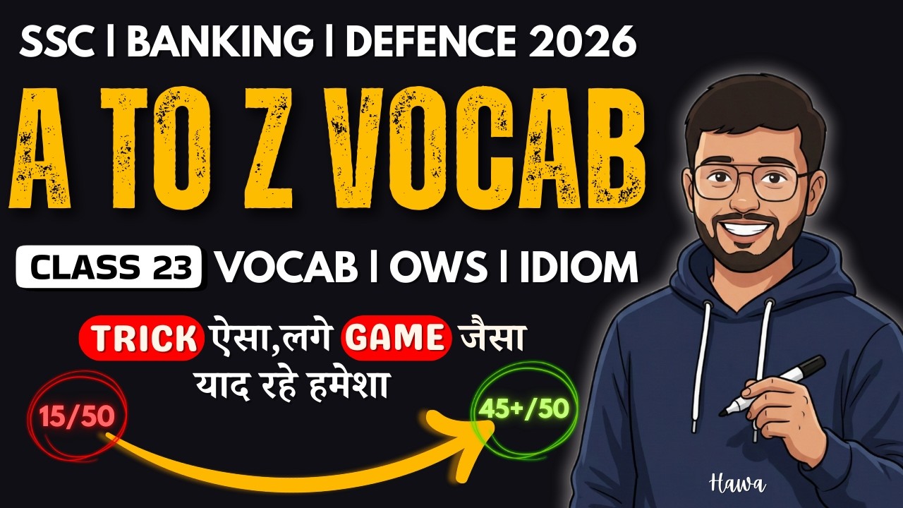 🔥 Day 23: VOCAB & IDIOMS | Mission CGL 2026 | HAWA