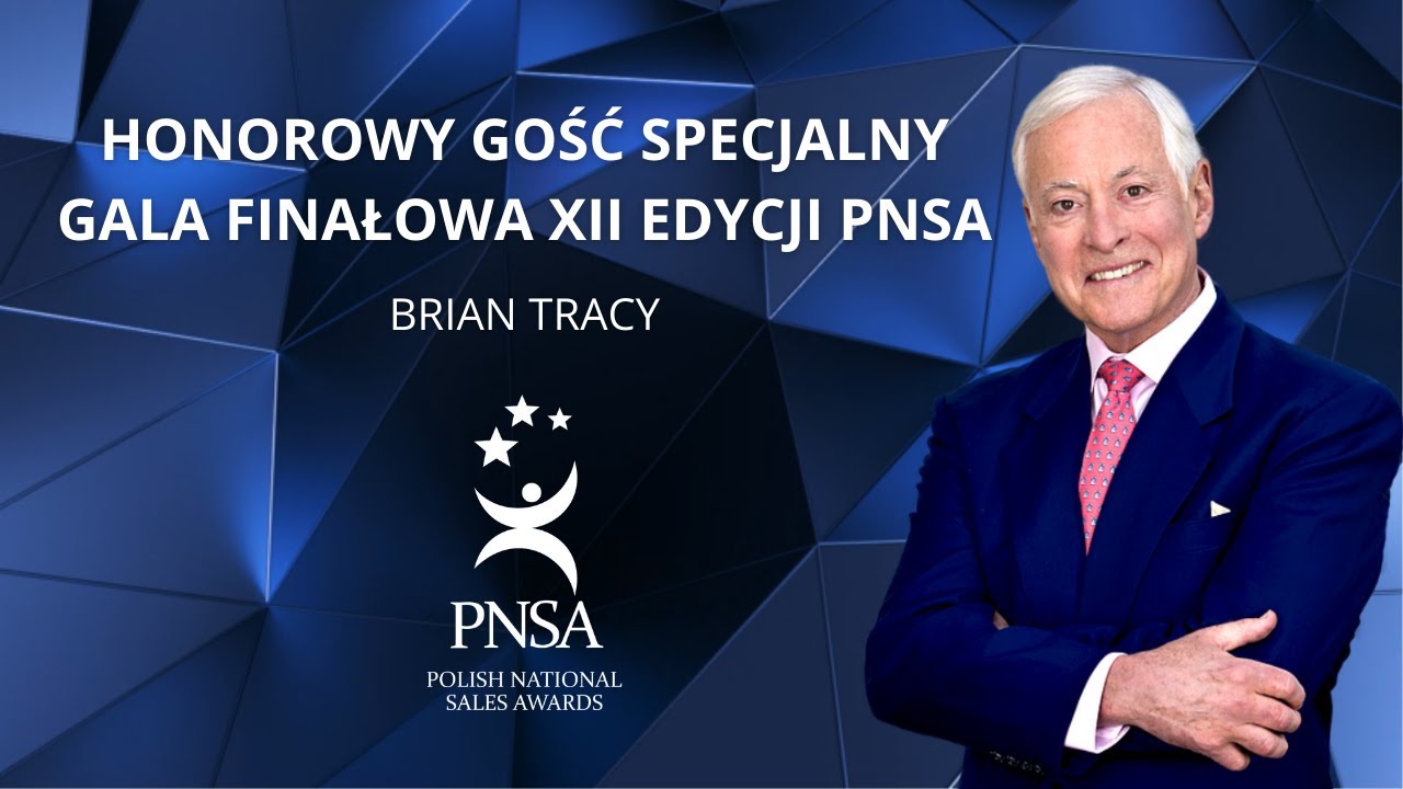 Brian Tracy | Gala Finałowa XII edycji Polish National Sales Awards