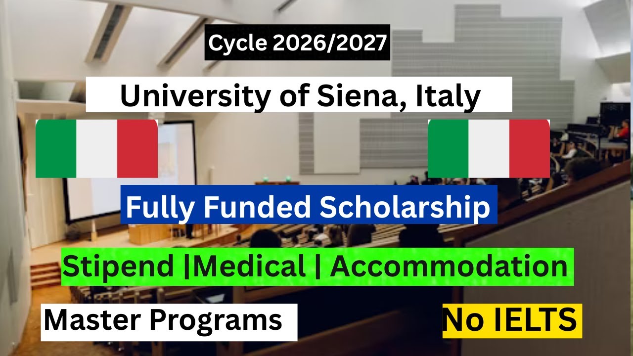 University of Siena Admission 2026 | Requirements, Fees, Scholarships & Without IELTS Guide